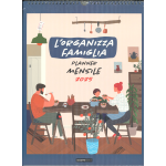 CALENDARIO DA PARETE ORGANIZZA FAMIGLIA 2025 - PLANNER MENSILE