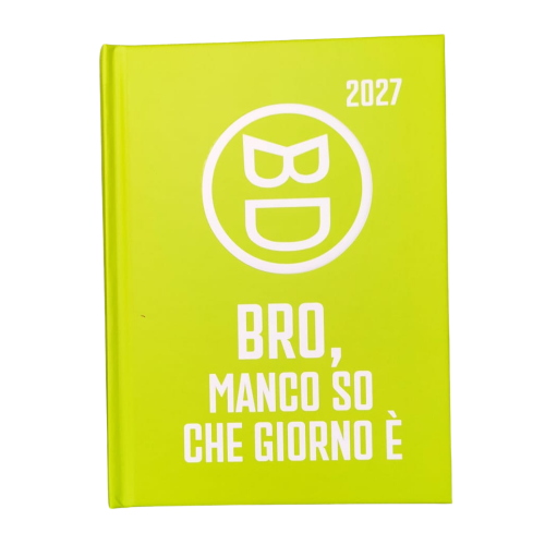 DIARIO 16 MESI POCKET INTENSAMENTE BASTARDIDENTRO 2026/2027 BRO, MANCO SO CHE GIORNO È- VERDE